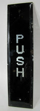 Load image into Gallery viewer, PUSH Old Bevel Edge Reverse Glass Door Plate Sign Architectural Hardware ROG