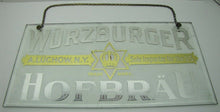 Load image into Gallery viewer, WURZBURGER HOFBRAU Antique Reverse on Glass Beer Sign A LUCHOW NY SOLE IMPORTER