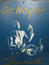 Load image into Gallery viewer, DR NAYLOR VETERINARY PRODUCTS Old Advertising Sign Tin Bevel Edge SHANK Co NY