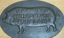 Load image into Gallery viewer, NAPHEYS LEAF LARD PHILADELPHIA PIG HOG 19c Antique Advertising Tin Nameplate Sign