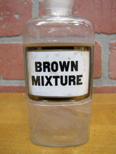 Load image into Gallery viewer, BROWN MIXTURE Antique Reverse Glass Label Bottle Apothecary Drug Store Medicine