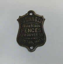 Load image into Gallery viewer, PJ DINN & Co WIRE & IRON FENCES BOSTON MASS Antique Bronze Brass Nameplate Sign