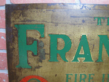 Load image into Gallery viewer, The FRANKLIN FIRE INSURANCE Co of PHILADELPHIA Antique Advertising Sign