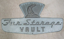 Load image into Gallery viewer, 1940s HAERTEL FUR STORAGE VAULT Sign Art Deco Ornate Store Display Advertising