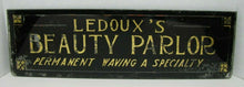 Load image into Gallery viewer, LEDOUX'S BEAUTY PARLOR Old Reverse on Glass Sign Permanent Waving a Specialty