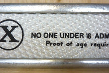 Load image into Gallery viewer, X NO ONE UNDER 18 ADMITTED Original 1960/70s Movie Theater Holographic Ad Sign