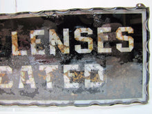 Load image into Gallery viewer, BROKEN LENSES DUPLICATED Antique Chip Scalloped Glass Mirror Sign Tin Optician