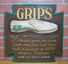 Load image into Gallery viewer, GRIPS CANVAS SNEAKERS BEACON FALLS RUBBER FOOTWEAR Old Shoe Store Ad Sign USA