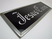 Load image into Gallery viewer, JESUS CARES Sign Glass Front Foil Design Lettering Deco Tin Bevel Frame