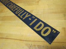 Load image into Gallery viewer, DRIVE CAREFULLY I DO Old Reflective Tin Embossed Transportation Safety Ad Sign