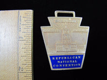 Load image into Gallery viewer, REPUBLICAN NATIONAL CONVENTION Old Medallion Fob RNC PEACE PROGRESS PROSPERITY