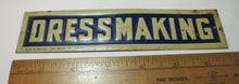 Load image into Gallery viewer, 1920s DRESSMAKING Sign ALLEN & VAN DYKE BROOKLYN NY Embossed Tin Salesman Sample