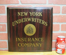 Load image into Gallery viewer, NEW YORK UNDERWRITERS INSURANCE COMPANY Antique Sign American Art Works Ohio