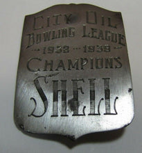 Load image into Gallery viewer, 1930s CITY OIL BOWLING LEAGUE CHAMPIONS SHELL Badge Nameplate Sign Award Trophy