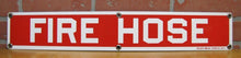 Load image into Gallery viewer, FIRE HOSE Old Porcelain Sign Red & White READY MADE Co NY Industrial Shop Safety