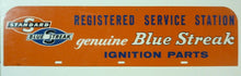 Load image into Gallery viewer, STANDARD BLUE STREAK Ignition Parts Display Sign REGISTERED SERVICE STATION Ad