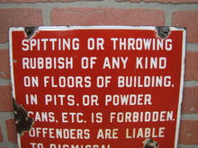 Load image into Gallery viewer, SPITTING OR THROWING RUBBISH FORBIDDEN OFFENDERS DISMISSAL Old Porcelain Sign