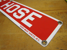 Load image into Gallery viewer, FIRE HOSE Old Porcelain Sign Red & White READY MADE Co NY Industrial Shop Safety