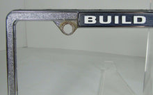Load image into Gallery viewer, BUILD UNION BUY AMERICAN Original Old License Plate Frame Made in USA Sign Ad
