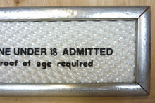 Load image into Gallery viewer, X NO ONE UNDER 18 ADMITTED Original 1960/70s Movie Theater Holographic Ad Sign