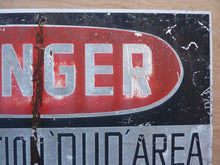 Load image into Gallery viewer, DANGER AMMUNITION 'DUD' Area Old Retired Sign metal military explosives safety