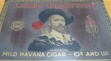 Load image into Gallery viewer, LORD GLOSTER MILD HAVANA CIGAR Antique Ad Sign The Photoplating Co Minneapolis