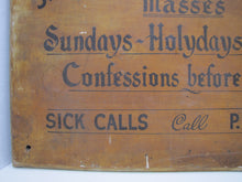 Load image into Gallery viewer, St MARGARET MARY'S RC CHURCH BONHAMTOWN NJ Old Wood Sign SICK CALLS CONFESSIONS