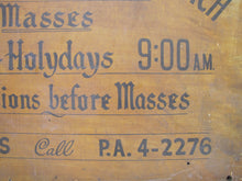 Load image into Gallery viewer, St MARGARET MARY'S RC CHURCH BONHAMTOWN NJ Old Wood Sign SICK CALLS CONFESSIONS