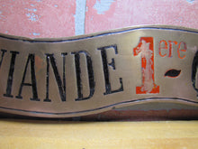 Load image into Gallery viewer, BUTCHER SHOP Antique Bronze Store Display Meat Slab French Advertising Sign VIANDE 1ERE QUALITE MEATS OF 1ST QUALITY BBQ