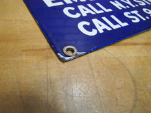 Load image into Gallery viewer, IN CASE OF EMERGENCY CALL NY STEAM Original Old Porcelain Advertising Sign