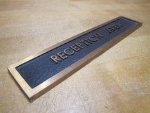 Load image into Gallery viewer, RECEPTION AREA Original Old Embossed Thick Bronze Brass Advertising Sign