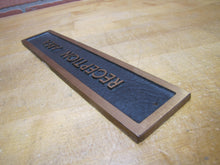Load image into Gallery viewer, RECEPTION AREA Original Old Embossed Thick Bronze Brass Advertising Sign