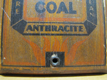 Load image into Gallery viewer, PITTSTON COAL PATTISON & BOWNS BATTERY PLACE NEW YORK NY Old Advertising Thermometer Sign