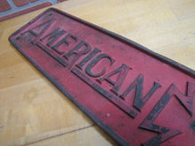 Load image into Gallery viewer, AMERICAN LAFRANCE Antique Cast Iron Embossed Plaque Fire Trk Sign REG US PAT OFF