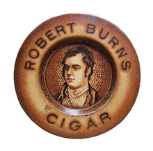 Load image into Gallery viewer, ROBERT BURNS CIGAR Antique Advertising Ashtray Tip Card Tray Sign Tin Litho Ad