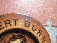 Load image into Gallery viewer, ROBERT BURNS CIGAR Antique Advertising Ashtray Tip Card Tray Sign Tin Litho Ad