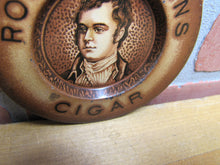 Load image into Gallery viewer, ROBERT BURNS CIGAR Antique Advertising Ashtray Tip Card Tray Sign Tin Litho Ad