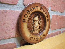 Load image into Gallery viewer, ROBERT BURNS CIGAR Antique Advertising Ashtray Tip Card Tray Sign Tin Litho Ad