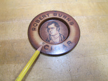 Load image into Gallery viewer, ROBERT BURNS CIGAR Antique Advertising Ashtray Tip Card Tray Sign Tin Litho Ad