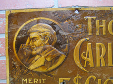 Load image into Gallery viewer, THOS CARLYLE 5c CIGAR Antique Advertising Embossed Tin Sign CHAS SHONK CO LITHO CHICAGO