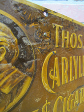 Load image into Gallery viewer, THOS CARLYLE 5c CIGAR Antique Advertising Embossed Tin Sign CHAS SHONK CO LITHO CHICAGO