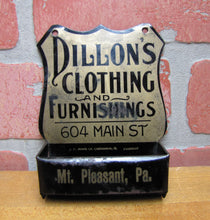 Load image into Gallery viewer, DILLON'S CLOTHING & FURNISHINGS MT PLEASANT PA Antique Advertising Match Holder MEEK COSHOCTON O