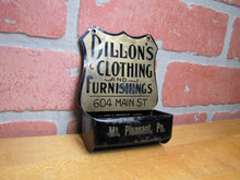 Load image into Gallery viewer, DILLON'S CLOTHING & FURNISHINGS MT PLEASANT PA Antique Advertising Match Holder MEEK COSHOCTON O