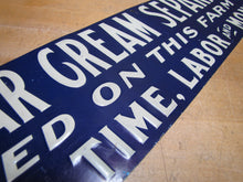 Load image into Gallery viewer, TUBULAR CREAM SEPARATOR Antique Advertising Sign Embossed Tin Farm Feed Seed Store Ad