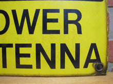 Load image into Gallery viewer, CAUTION LOWER ANTENNA Original Old Porcelain Sign Shop Car Wash Industrial RR Subway Safety Ad