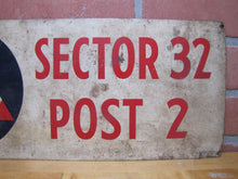 Load image into Gallery viewer, POST WARDEN SECTOR 32 POST 2 Old WW2 Civil Defense CD Cold War Advertising Sign