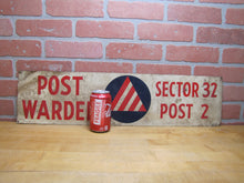 Load image into Gallery viewer, POST WARDEN SECTOR 32 POST 2 Old WW2 Civil Defense CD Cold War Advertising Sign