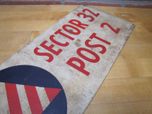 Load image into Gallery viewer, POST WARDEN SECTOR 32 POST 2 Old WW2 Civil Defense CD Cold War Advertising Sign
