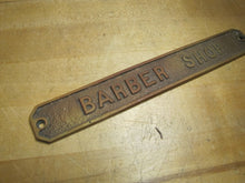 Load image into Gallery viewer, BARBER SHOP Old Embossed Store Display Advertising Sign Bronze Brass Patina