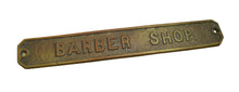 Load image into Gallery viewer, BARBER SHOP Old Embossed Store Display Advertising Sign Bronze Brass Patina